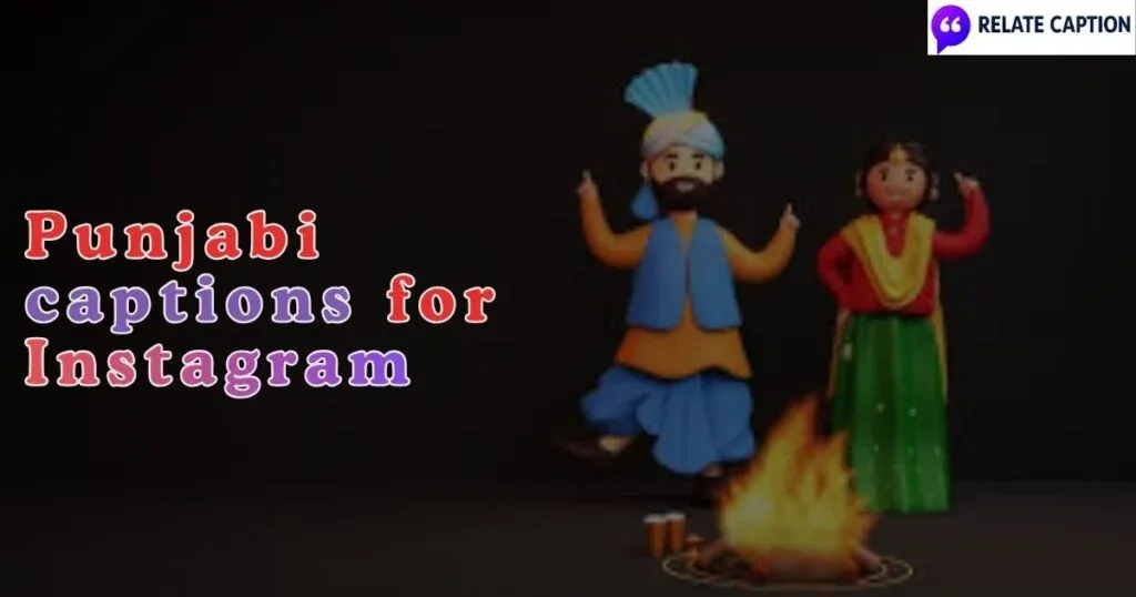 Catchy Punjabi Captions for Every Mood and Moment